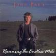 John Parr : Running the Endless Mile